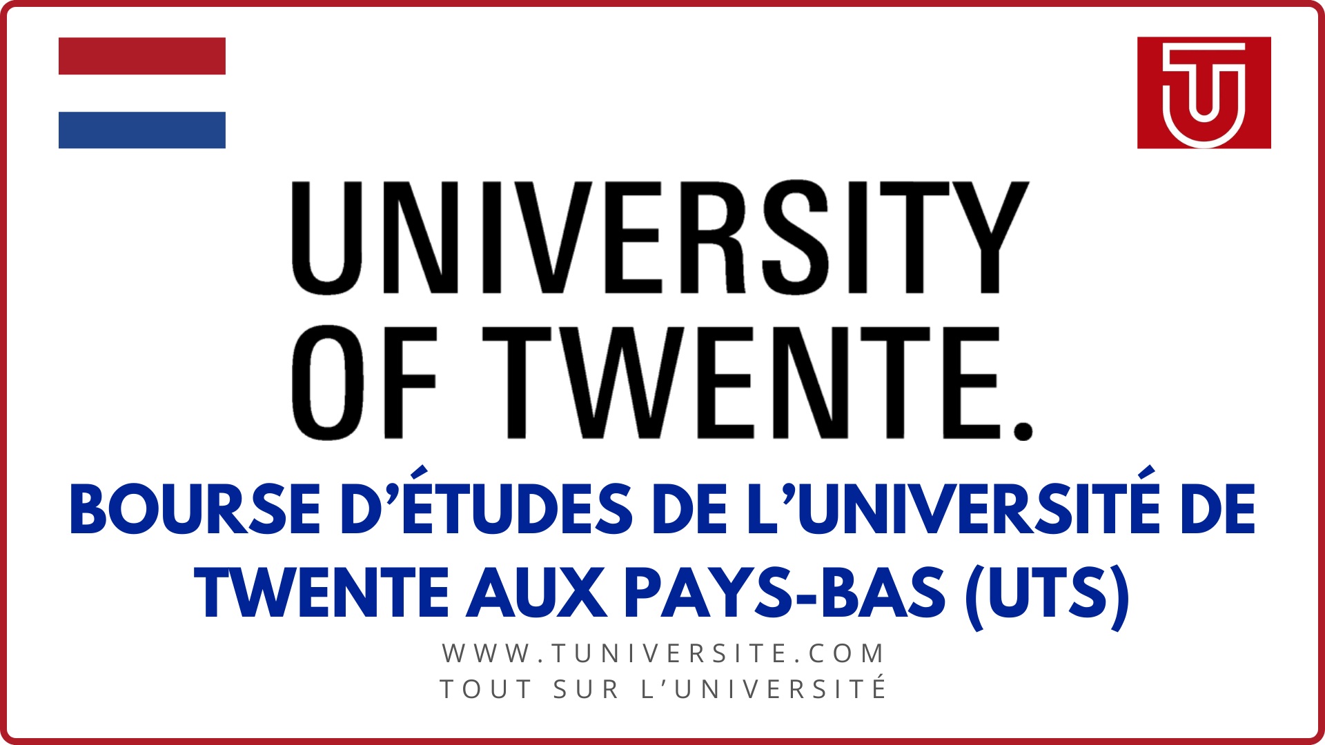 Bourse D Tudes De Luniversit De Twente Uts