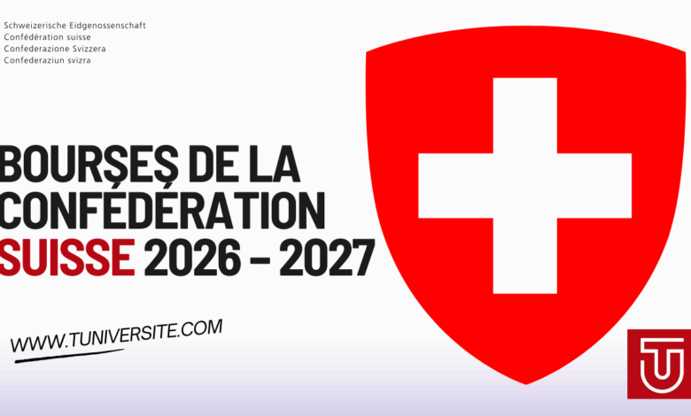 Bourses d’excellence de la Confédération suisse 2026 – 2027
