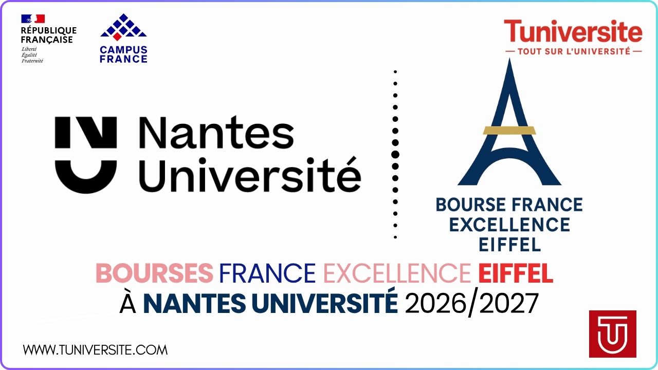 Bourses d'Excellence Eiffel à Nantes Université 2026/2027